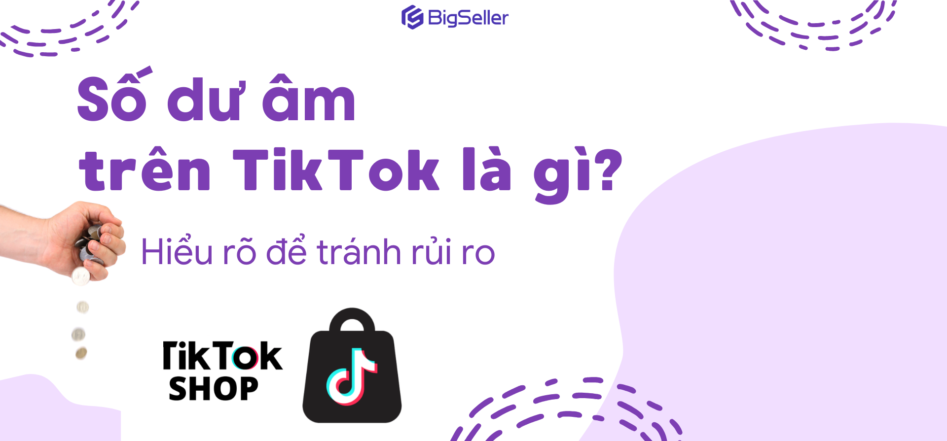Số dư âm trên TikTok Shop là gì? Hiểu rõ để tránh rủi ro