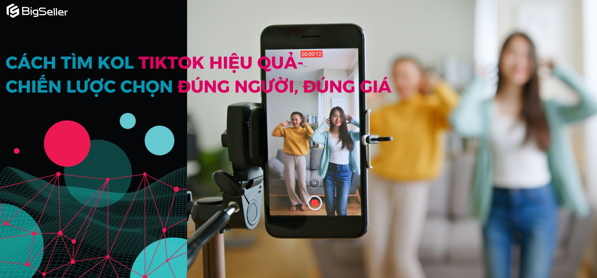 Cách tìm kiếm creator phù hợp chính xác cho chiến dịch marketing TikTok 2025