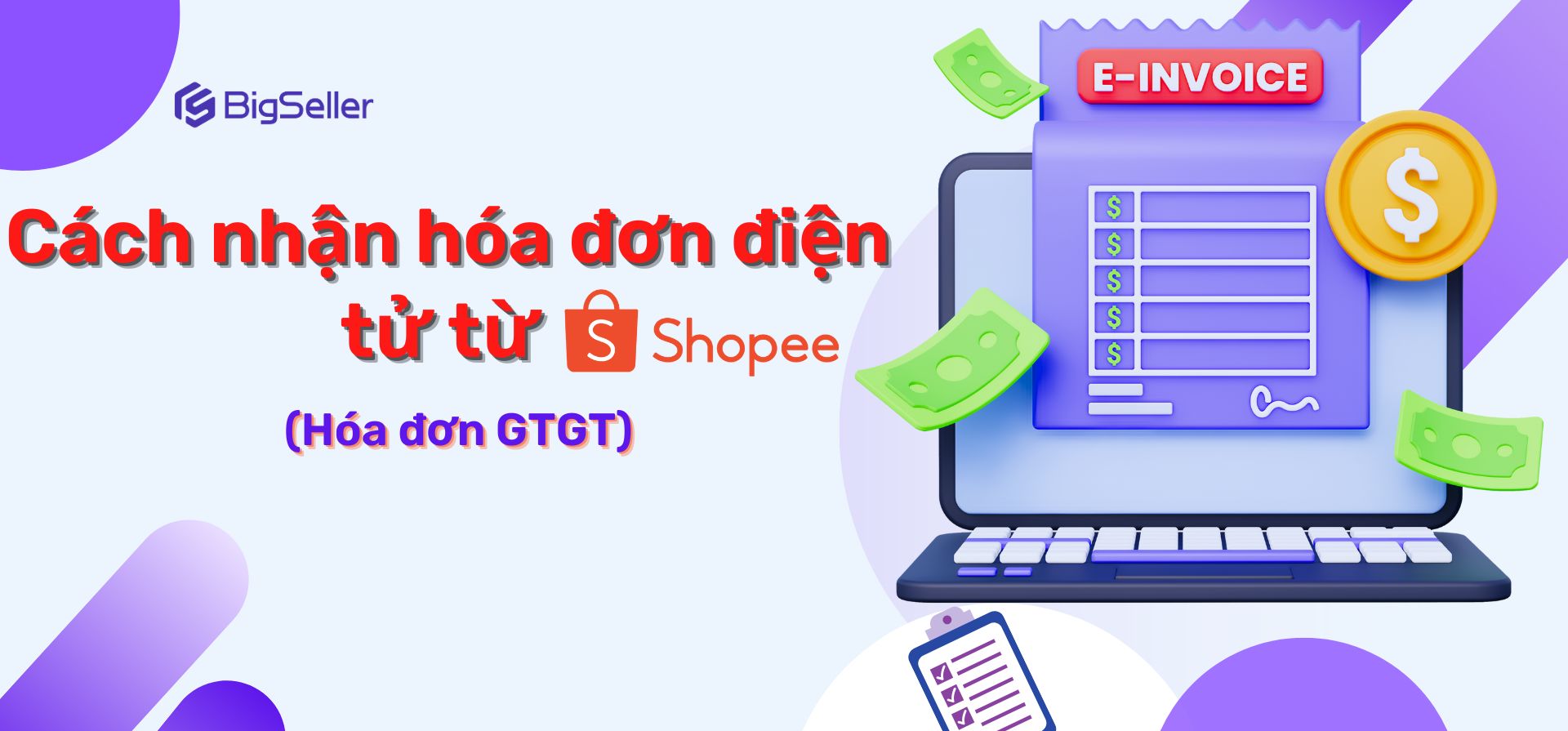 Làm thế nào để nhận hóa đơn điện tử từ Shopee (hóa đơn GTGT)