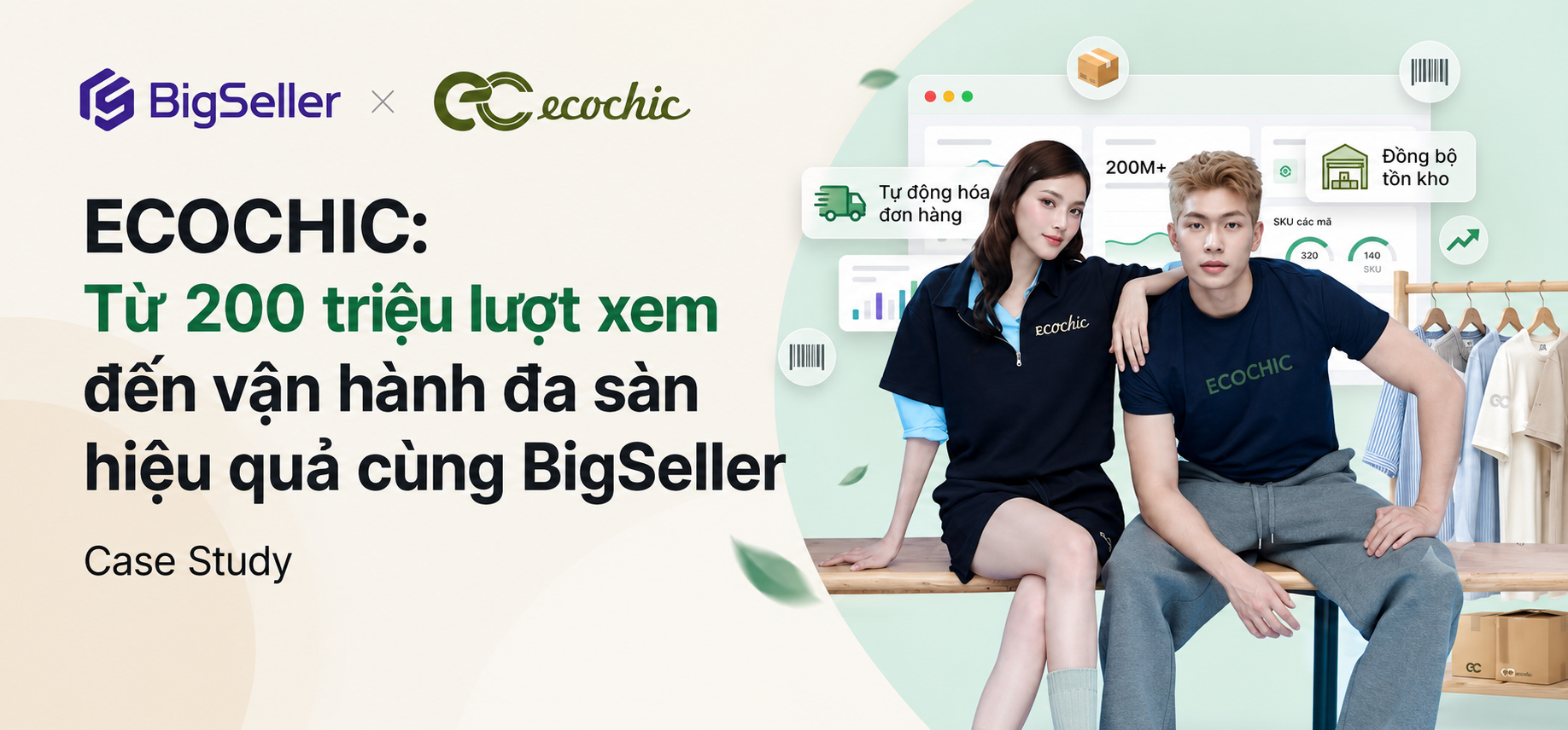 Câu chuyện khách hàng | ECOCHIC: Hành trình vận hành số của thương hiệu thời trang nổi bật trên TikTok Shop