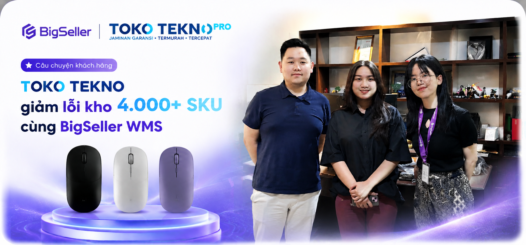 Toko Tekno chuyển đổi quản lý kho 4.000 SKU cùng BigSeller WMS: Giảm sai sót, tăng hiệu quả vận hành