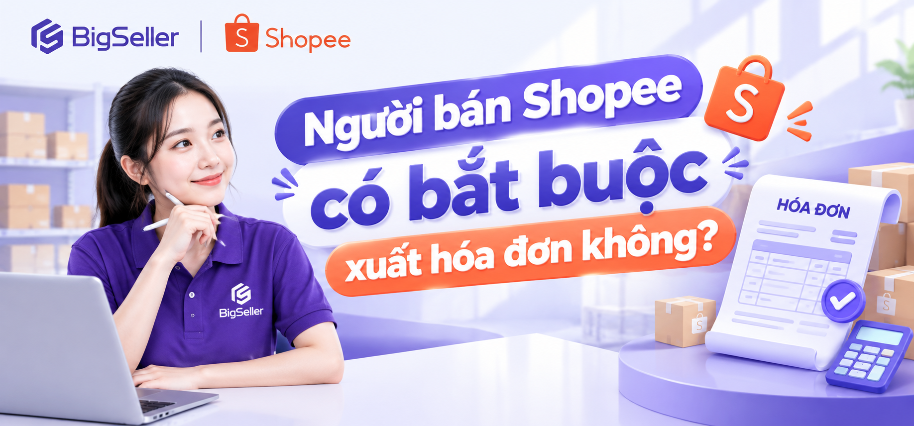 Người bán Shopee có bắt buộc xuất hóa đơn không? Quy định và những điều cần biết
