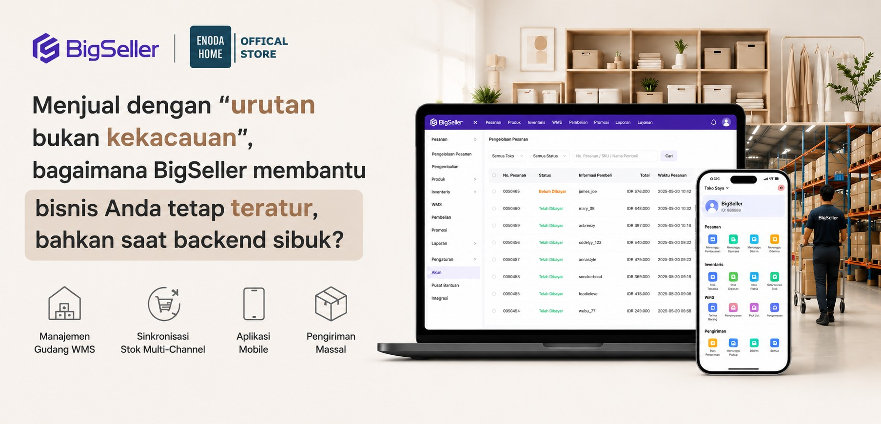 Menjual "Kerapian": Bagaimana Brand Home & Living Menghadirkan Keteraturan di Sistem Backend Bersama BigSeller
