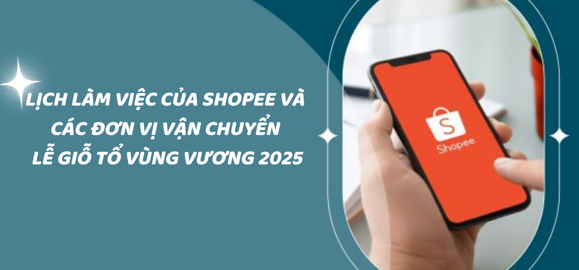 Lịch làm việc của Shopee và các Đơn Vị Vận Chuyển Giỗ Tổ Hùng Vương 2025