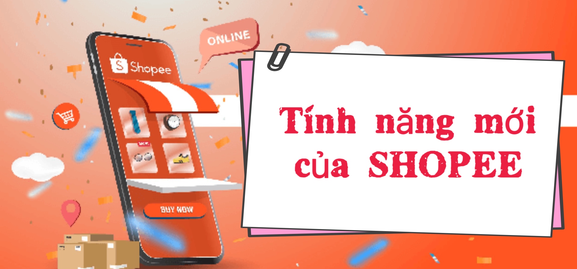 [MỚI] Tính Năng Sản Phẩm HOT của Shopee