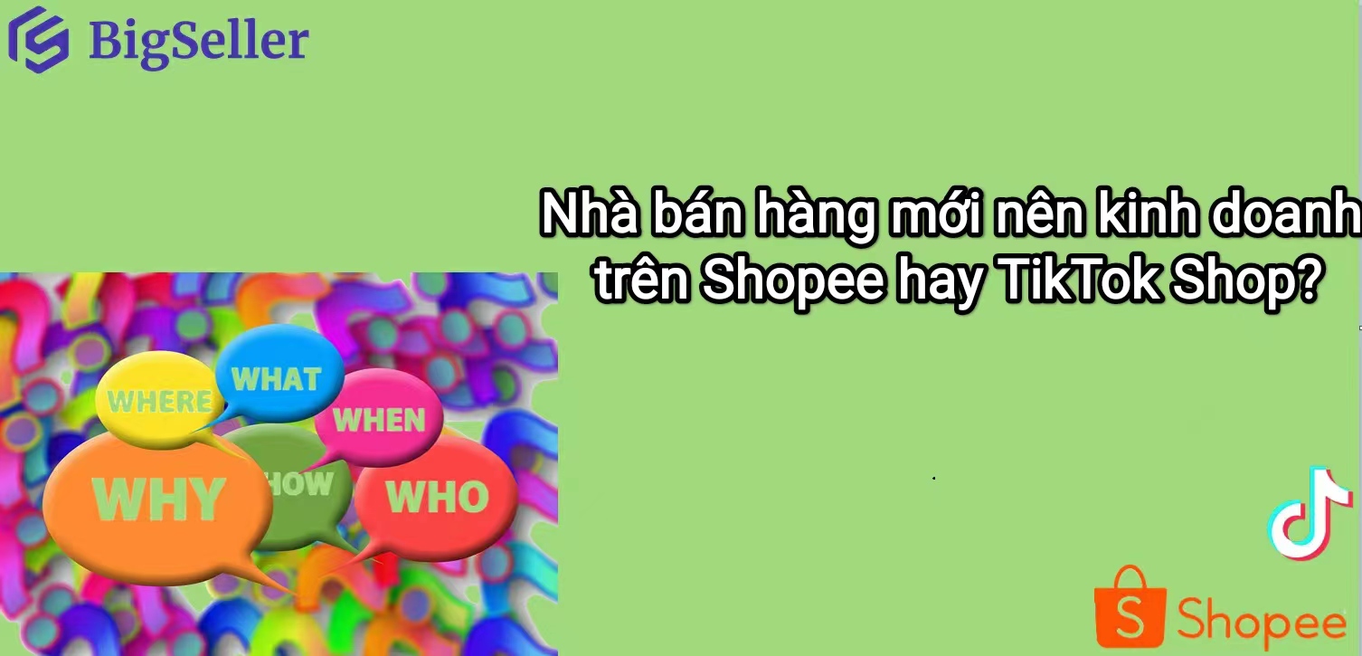 So sánh Shopee và TikTok Shop
