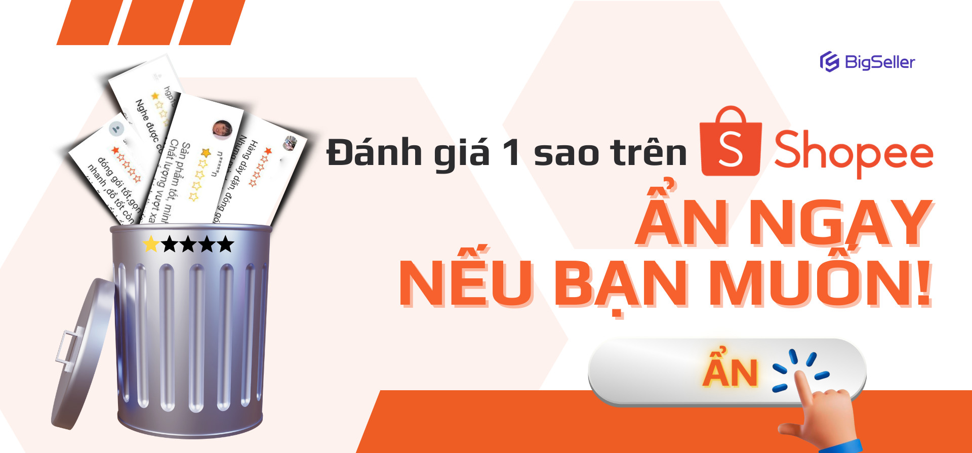 Chỉnh sửa đánh giá 1 sao và ẩn đánh giá xấu trên Shopee