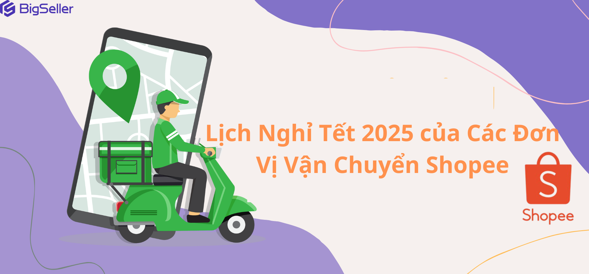 Lịch nghỉ Tết 2025 của các đơn vị vận chuyển Shopee