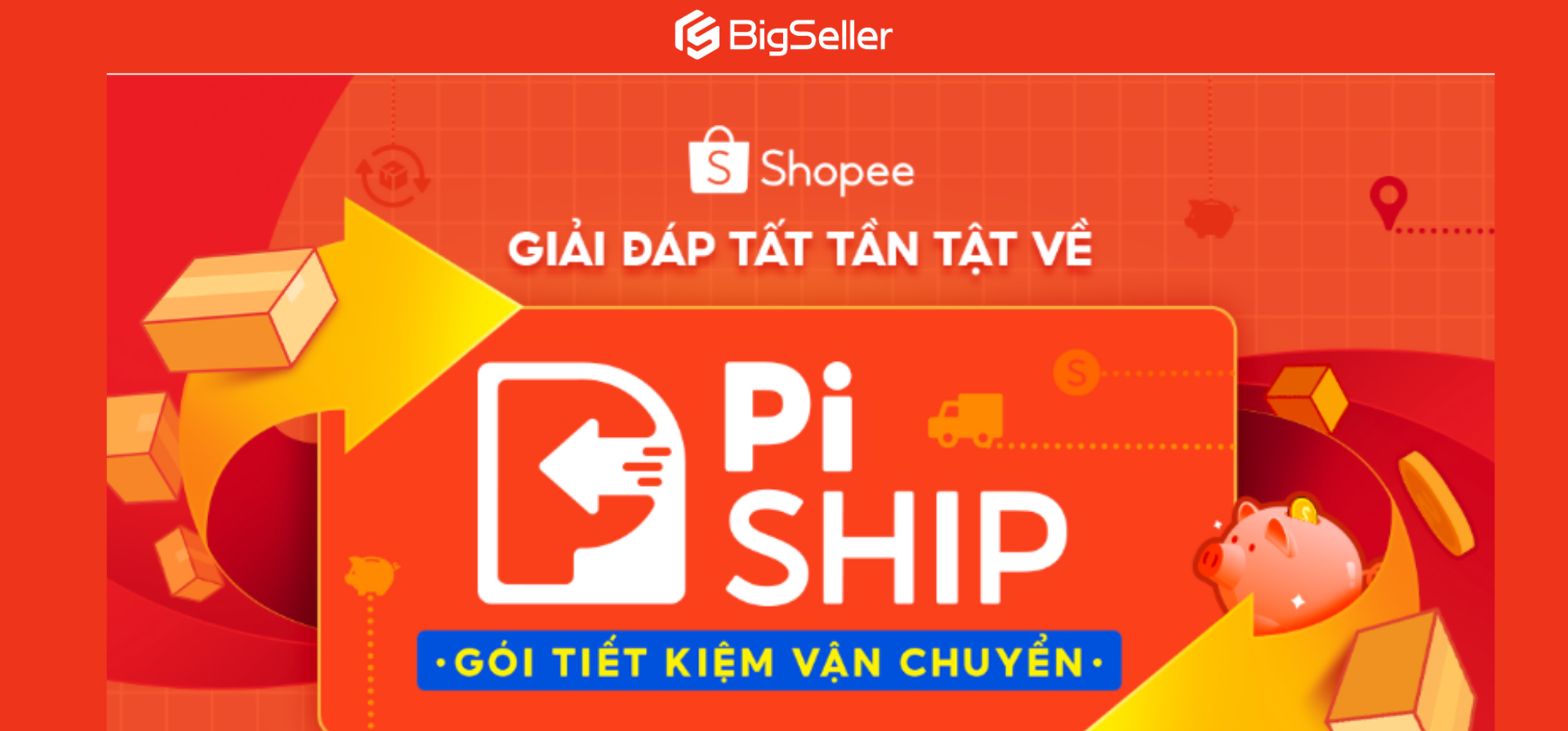 Gói tiết kiệm vận chuyển PiShip