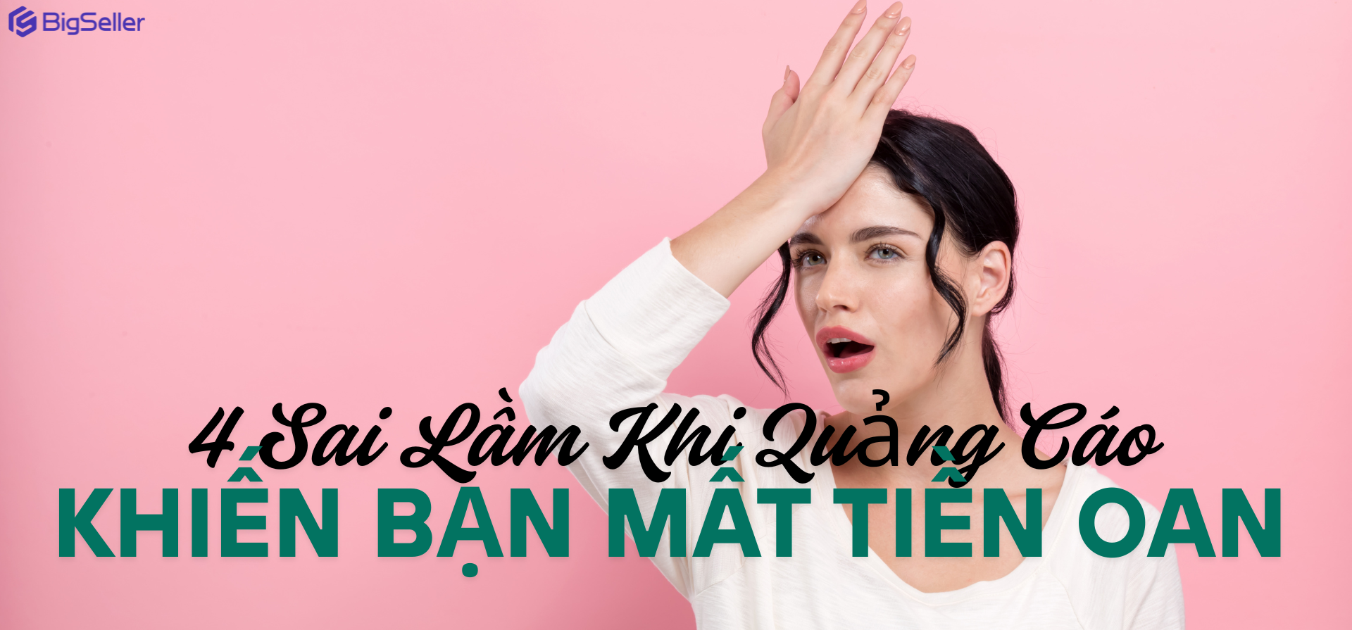 Sai lầm khi quảng cáo