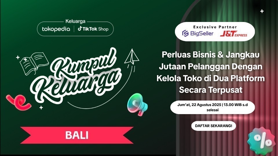 Kumpul Keluarga Tokopedia & TikTok Shop x BigSeller Indonesia Edisi Bali