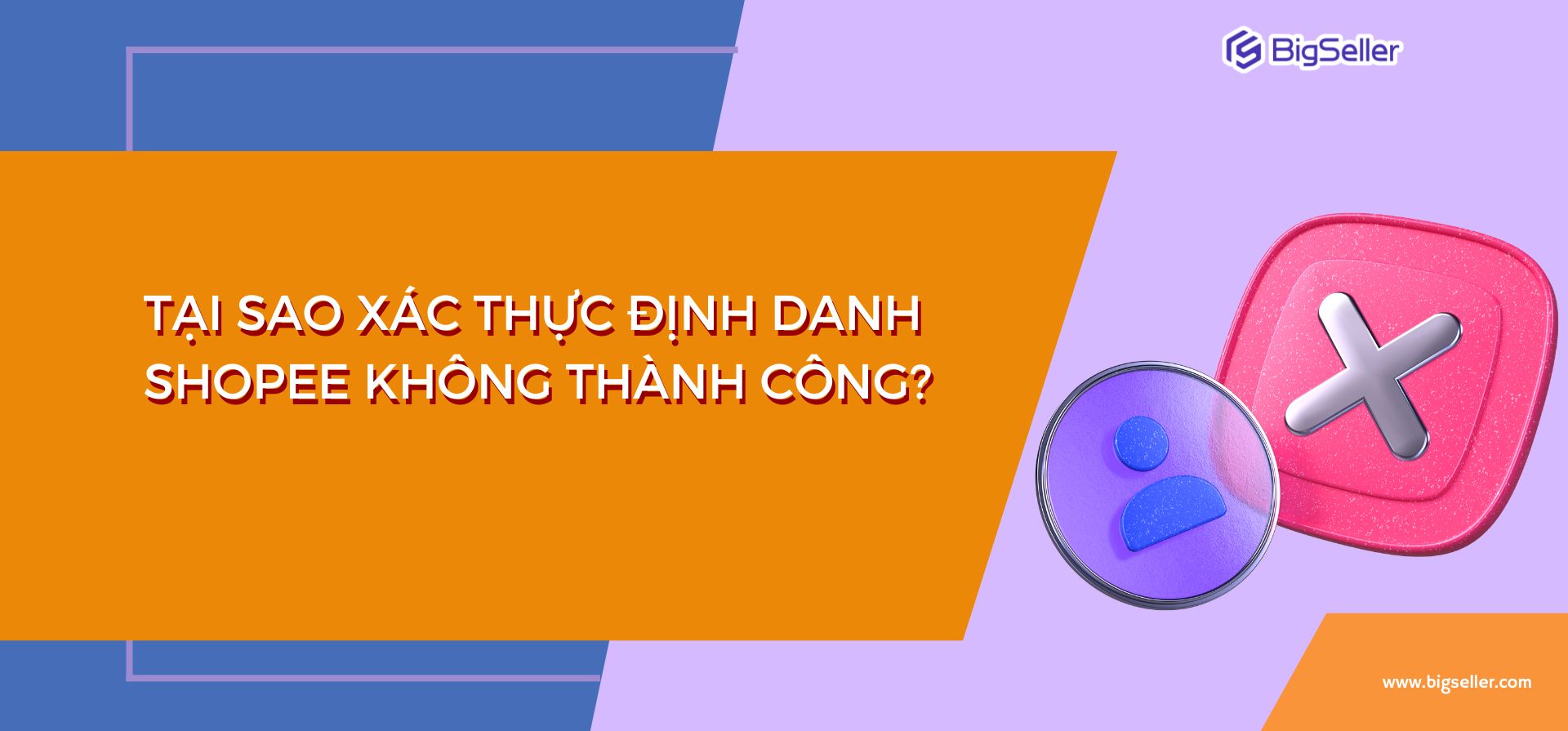Tại sao xác thực định danh Shopee không thành công?
