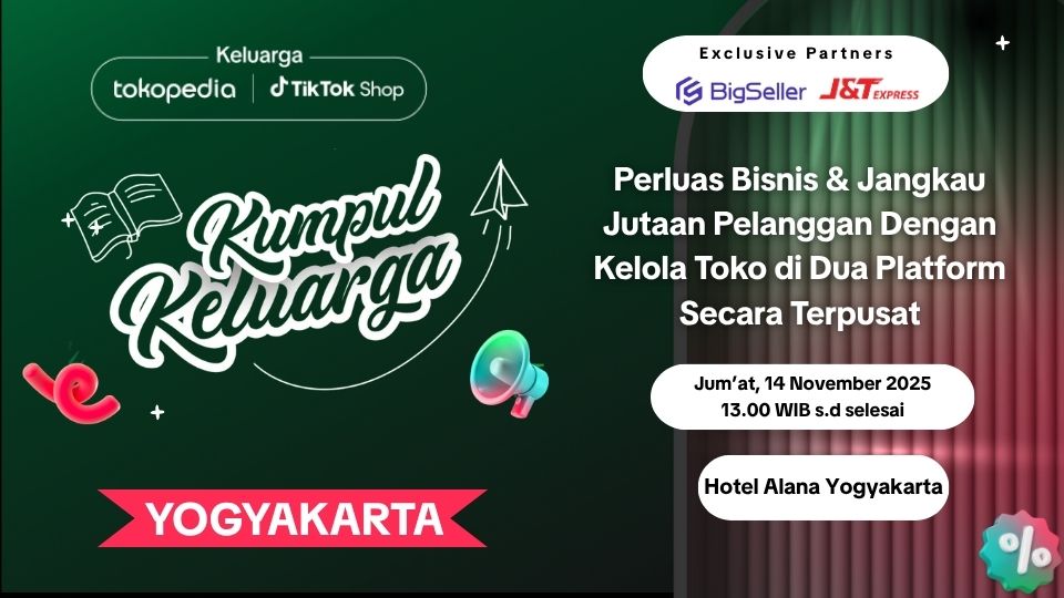 BigSeller x TikTok Shop: Kumpul Keluarga Edisi Yogyakarta