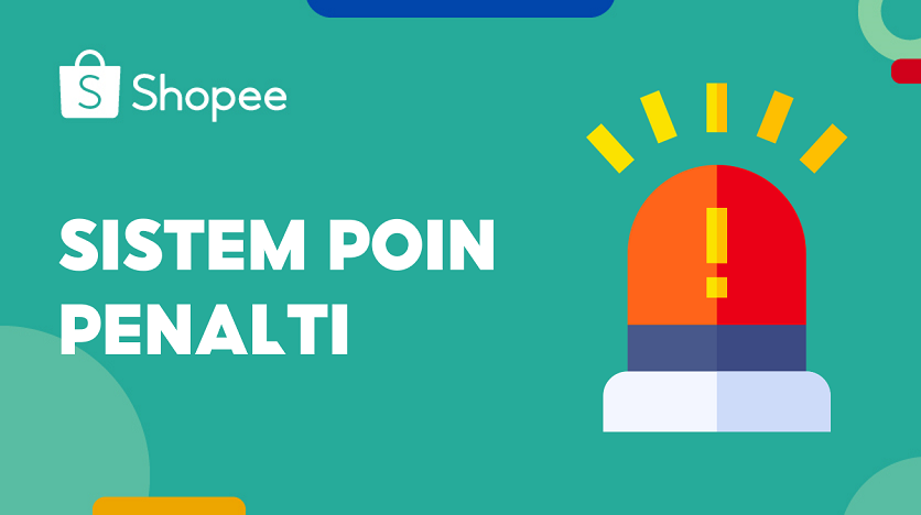 Sistem Poin Penalti Shopee