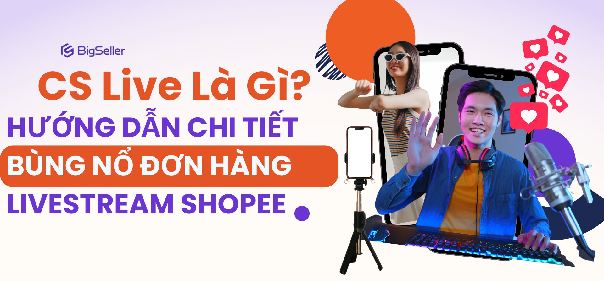 CS Live Shopee là gì? 