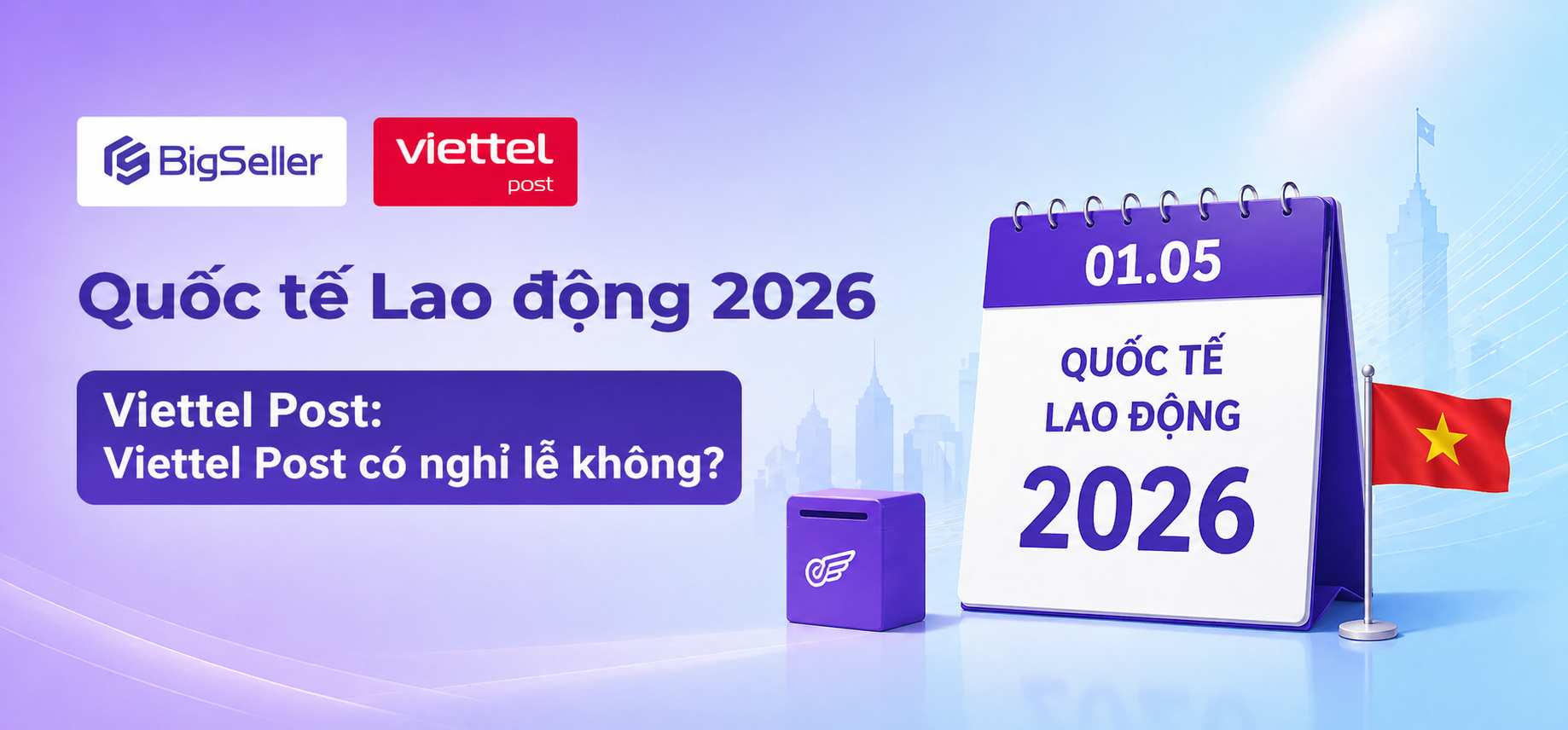 lich-nghi-le-viettel-post-1-5-2026