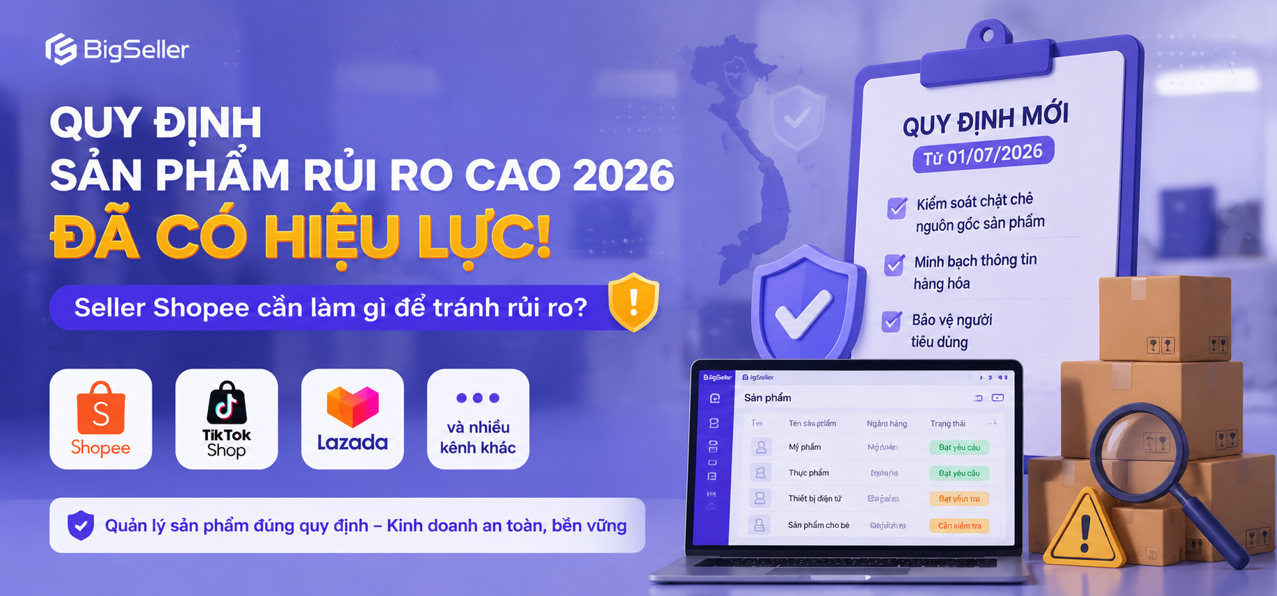 Quy định sản phẩm rủi ro cao 2026 cho seller Shopee TikTok Shop
