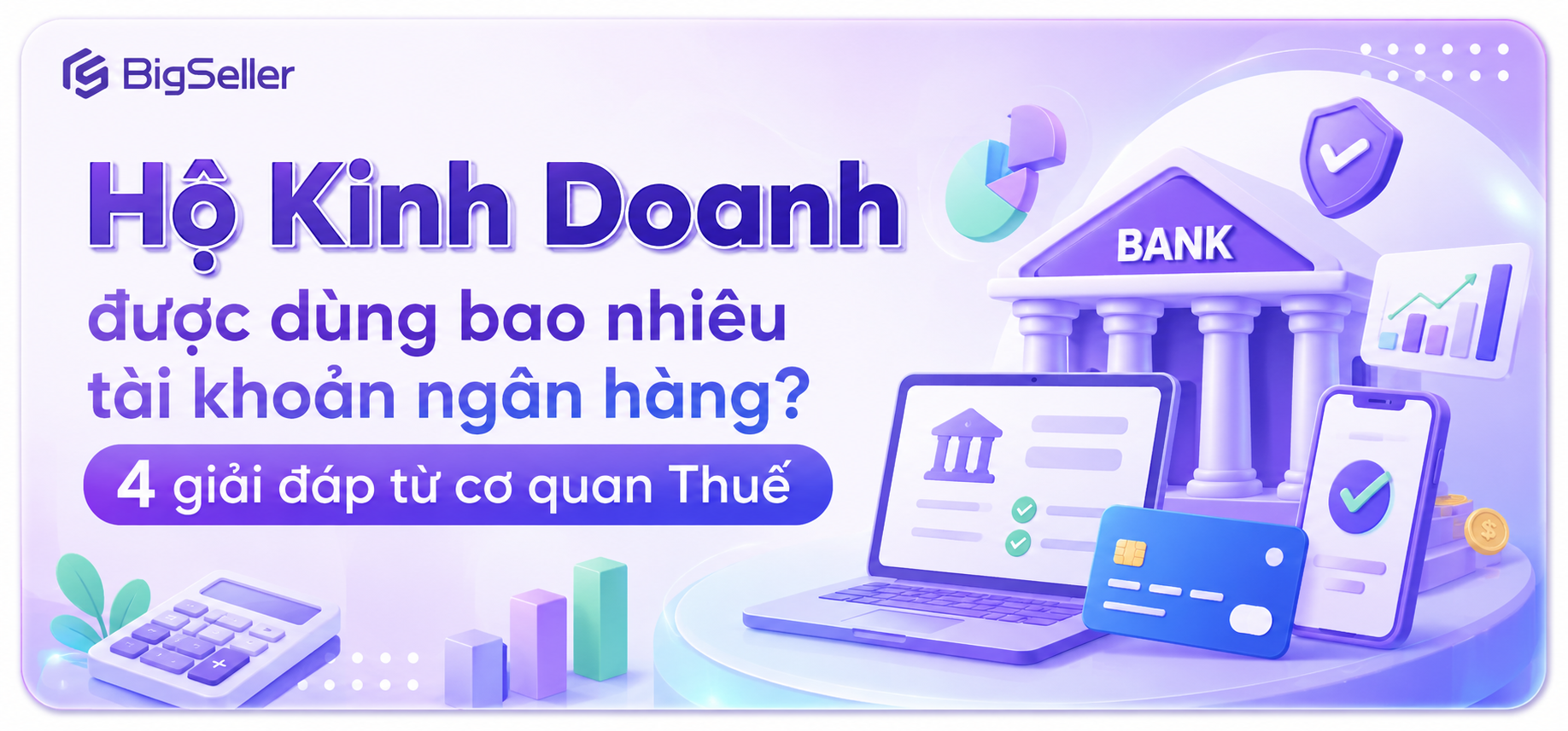 ho-kinh-doanh-duoc-dung-bao-nhieu-tai-khoan